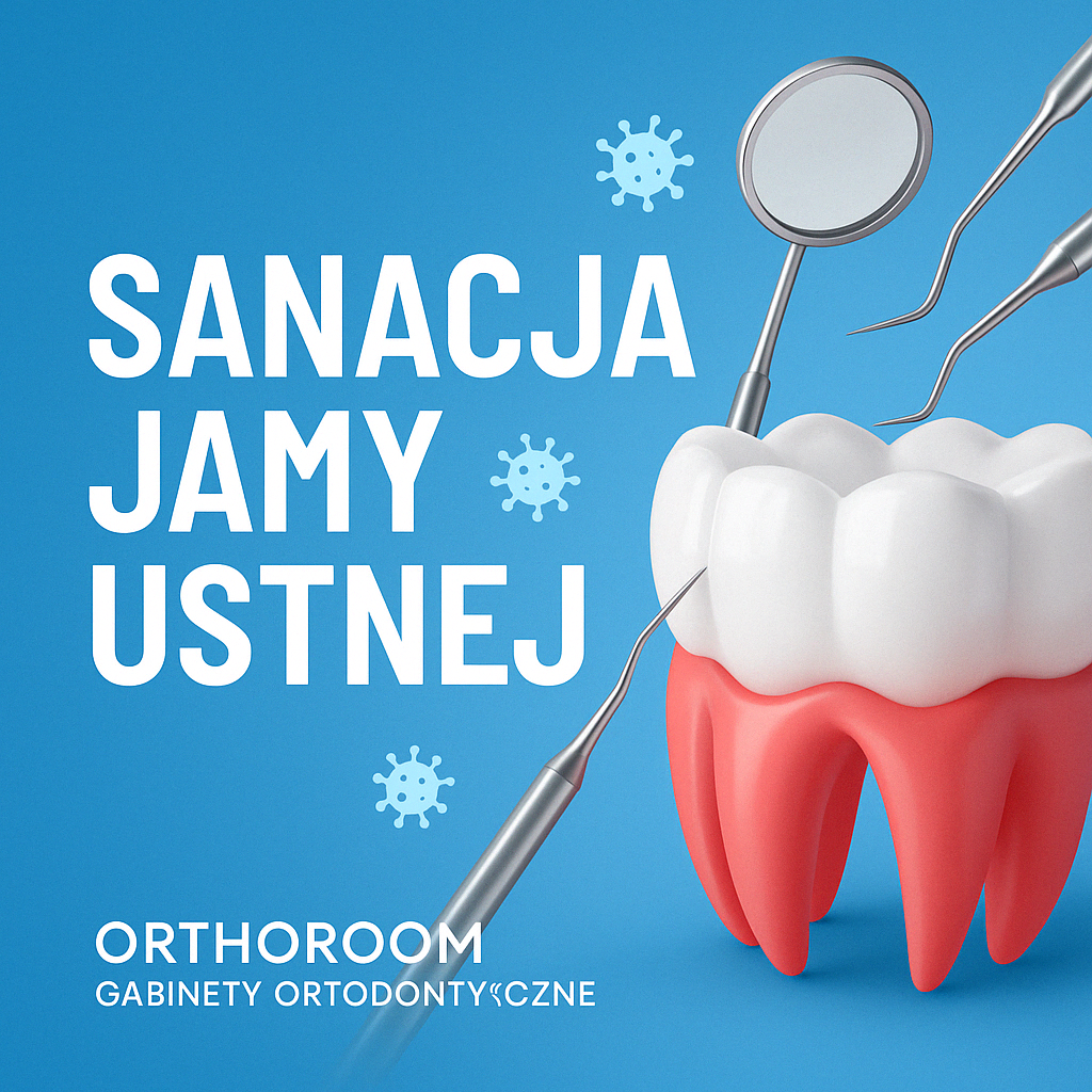 sanacja jamy ustnej